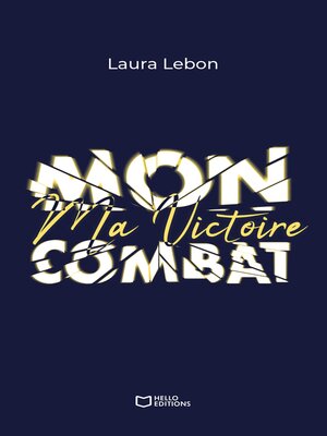 cover image of Ma Victoire--Mon Combat